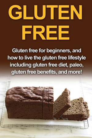 Gluten Free de Samantha Welti