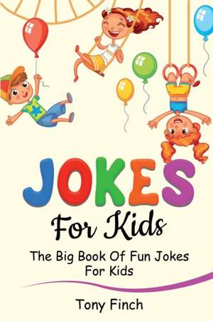 Jokes for Kids de Tony Finch