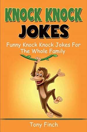 Knock Knock Jokes de Tony Finch