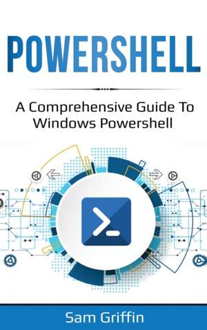 PowerShell de Sam Griffin