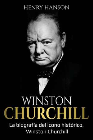 Winston Churchill de Henry Hanson