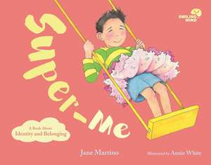 Super-Me de Jane Martino