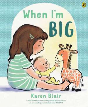 When I'm Big de Karen Blair