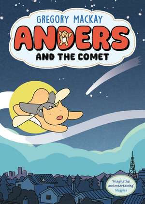 Anders and the Comet: Anders 1 de Gregory Mackay
