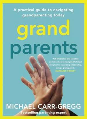 Grandparents de Michael Carr-Gregg