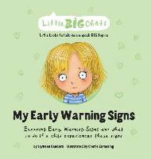 My Early Warning Signs de Jayneen Sanders