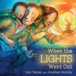 When the Lights Went Out de Lian Tanner