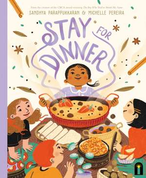 Stay for Dinner de Sandhya Parappukkaran