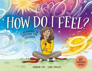 How Do I Feel? de Rebekah Lipp