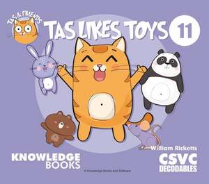 Tas Likes Toys de William Ricketts