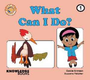 What Can I Do? de Carole Crimeen