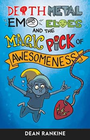 The Magic Pick of Awesomeness de Dean Rankine