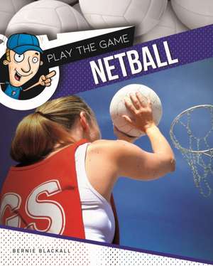 Netball de Bernie Blackall