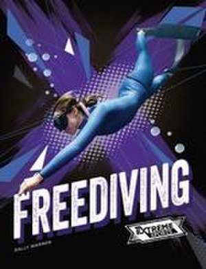 Freediving de Sally Warren