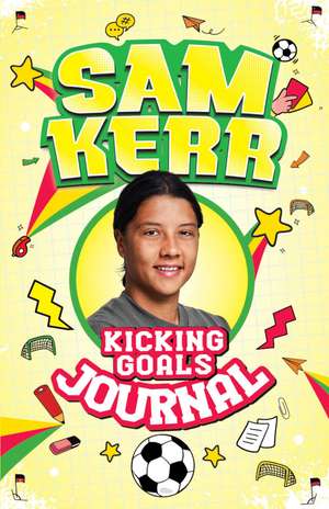 Kicking Goals Journal de Sam Kerr