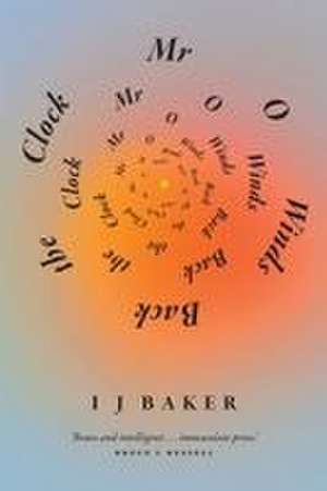 Mr O Winds Back the Clock de I J Baker