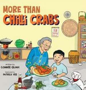 MORE THAN CHILLI CRABS de Connie Quah