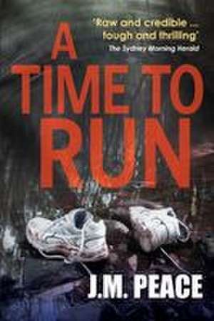 A Time to Run de J. M. Peace
