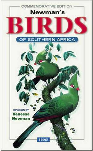 Newman's Birds of South Africa de Kenneth Newman