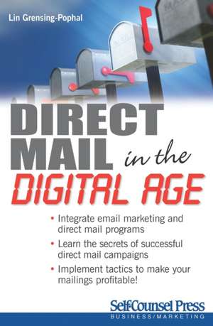 Direct Mail in the Digital Age de Lin Grensing-Pophal