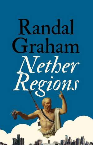 Nether Regions de Randal Graham