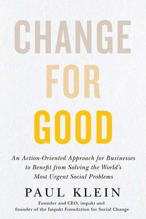 Change for Good de Paul Klein