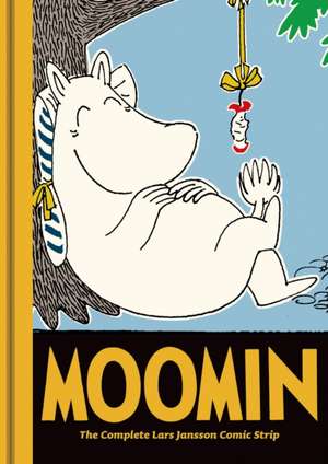 Moomin Book: The Complete Lars Jansson Comic Strip de Lars Jansson