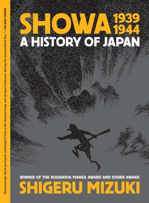 Showa 1939-1944 de Shigeru Mizuki