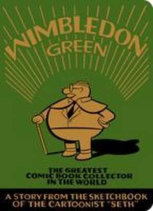Wimbledon Green de Seth