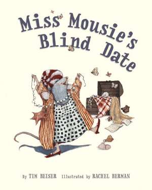 Miss Mousie's Blind Date de Tim Beiser