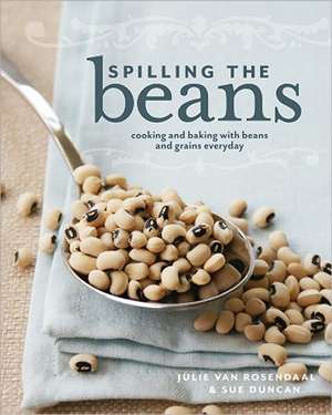 Spilling the Beans de Julie van Rosendaal
