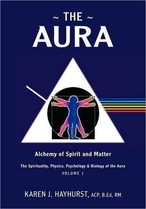 The Aura de Karen J. Hayhurst