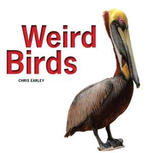 Weird Birds de Chris Earley