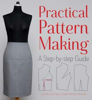 Practical Pattern Making de Isabel Sanchez Hernandez