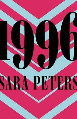 1996 de Sara Peters