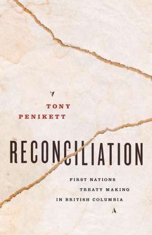 Reconciliation de Tony Penikett