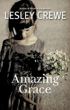 Amazing Grace de Lesley Crewe