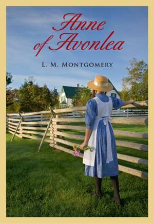 Anne of Avonlea de Lucy Maud Montgomery