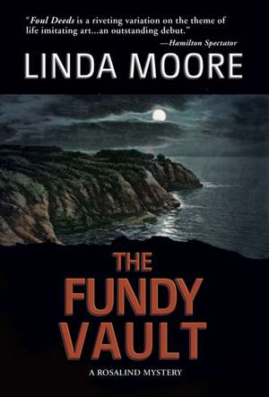 The Fundy Vault de Linda Moore