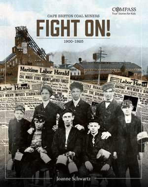 Fight On! de Joanne Schwartz