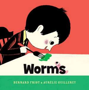 Worms de Bernard Friot