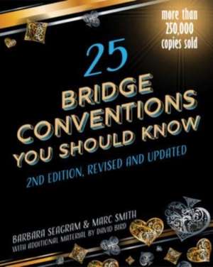 25 Bridge Conventions You Should Know de Barbara Seagram