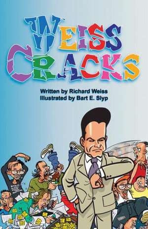 Weiss Cracks de Richard Weiss