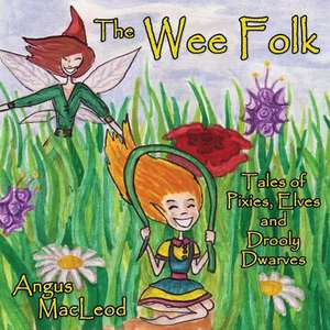 The Wee Folk de Angus MacLeod