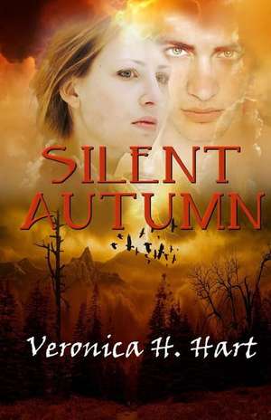 Silent Autumn de Veronica H. Hart