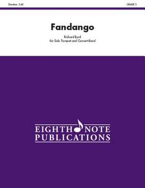 Fandango: Solo Cornet and Concert Band, Conductor Score de Richard Byrd