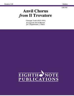 Anvil Chorus from Il Trovatore: Score & Parts de Giuseppe Verdi