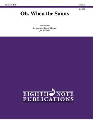 Oh, When the Saints de David Marlatt