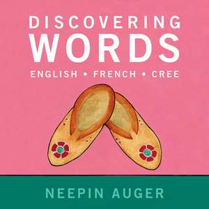 Discovering Words de Neepin Auger