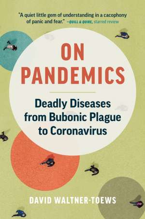 On Pandemics de David Waltner-Toews